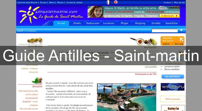 Guide Antilles - Saint-martin Guide Antilles - Saint-martin