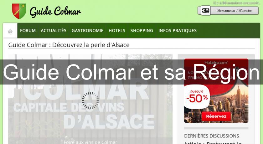 Guide Colmar et sa Région Guide Colmar et sa Région