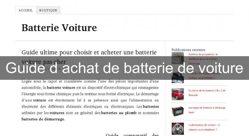 Guide d'achat de batterie de voiture