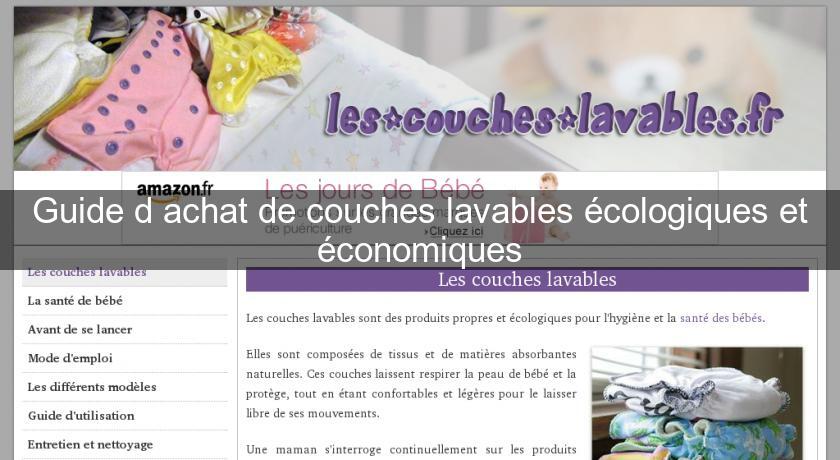 Guide d'achat de couches lavables écologiques et économiques Guide d'achat de couches lavables écologiques et économiques