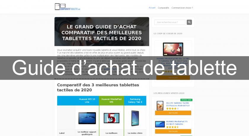 Guide d’achat de tablette Guide d’achat de tablette