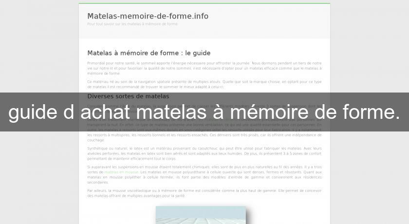 guide d'achat matelas à mémoire de forme. guide d'achat matelas à mémoire de forme.