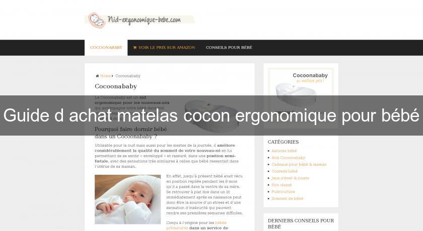Guide d'achat matelas cocon ergonomique pour bébé Guide d'achat matelas cocon ergonomique pour bébé