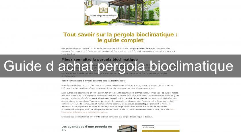 Guide d'achat pergola bioclimatique 