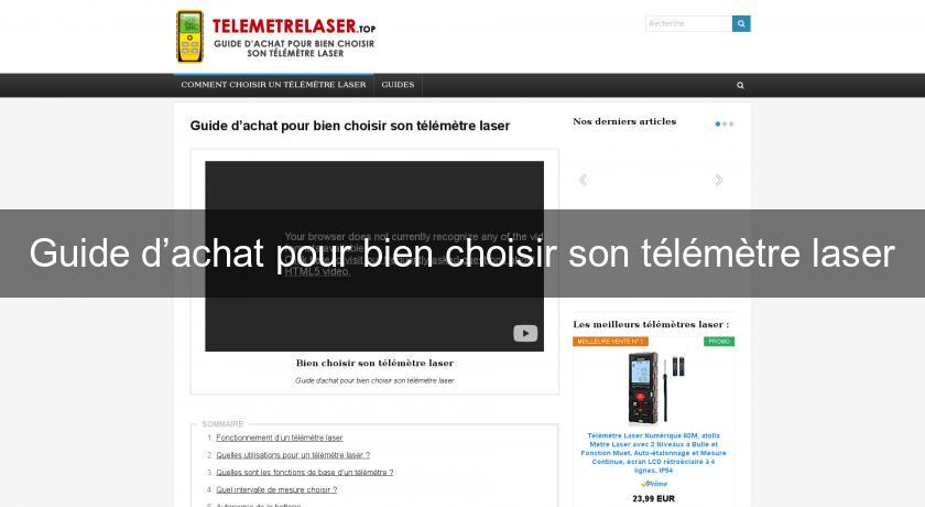 Guide d’achat pour bien choisir son télémètre laser Guide d’achat pour bien choisir son télémètre laser