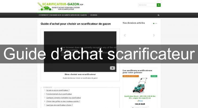 Guide d’achat scarificateur Guide d’achat scarificateur