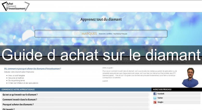 Guide d'achat sur le diamant Guide d'achat sur le diamant