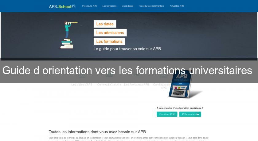 Guide d'orientation vers les formations universitaires Guide d'orientation vers les formations universitaires