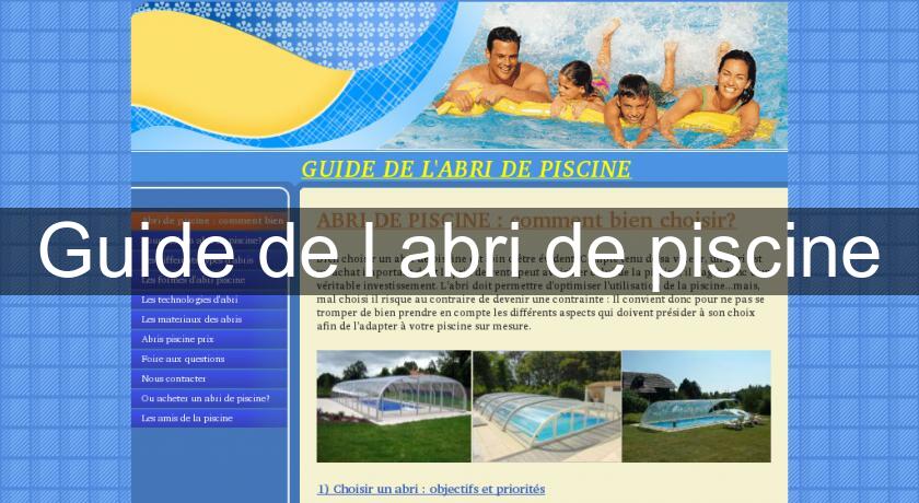 Guide de l'abri de piscine Guide de l'abri de piscine