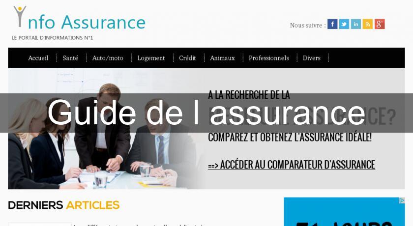 Guide de l'assurance Guide de l'assurance
