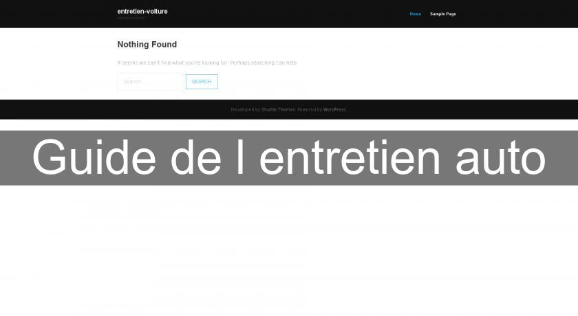 Guide de l'entretien auto