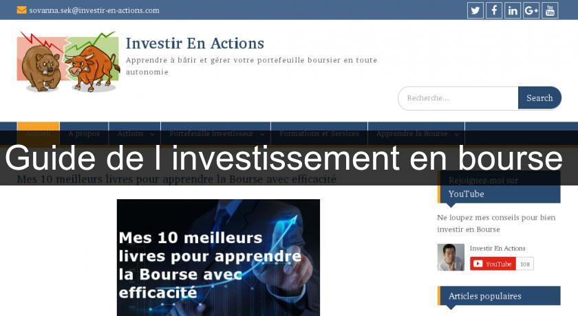 Guide de l'investissement en bourse Guide de l'investissement en bourse