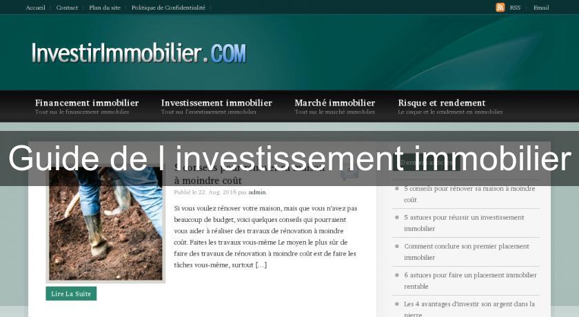 Guide de l'investissement immobilier Guide de l'investissement immobilier