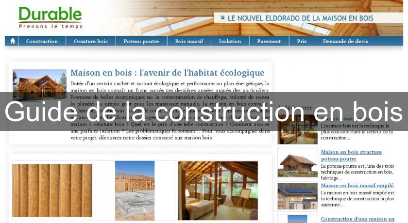Guide de la construction en bois Guide de la construction en bois