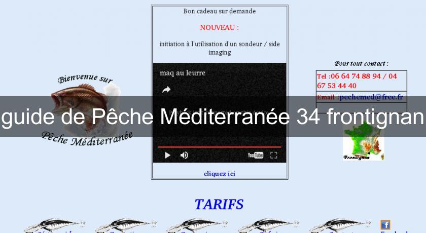 guide de Pêche Méditerranée 34 frontignan guide de Pêche Méditerranée 34 frontignan