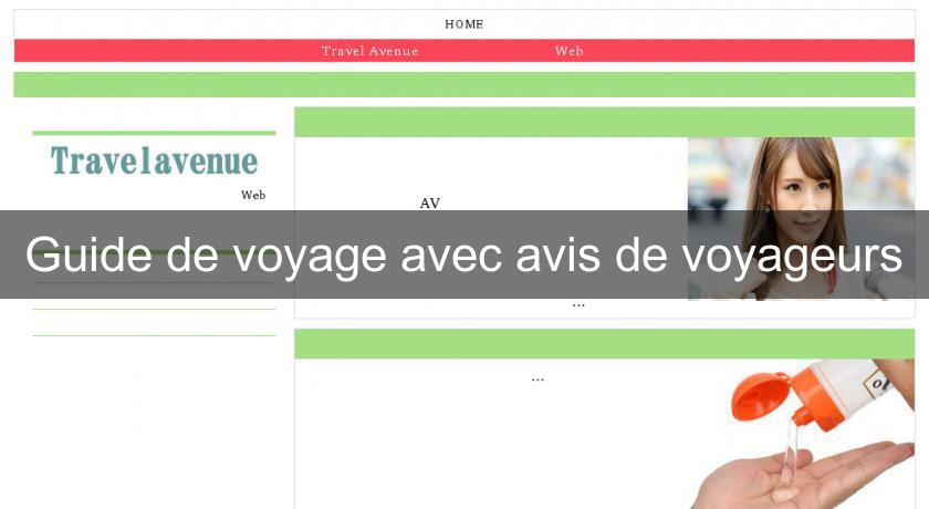 Guide de voyage avec avis de voyageurs