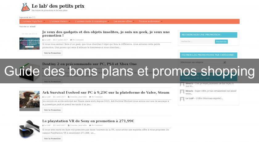 Guide des bons plans et promos shopping Guide des bons plans et promos shopping