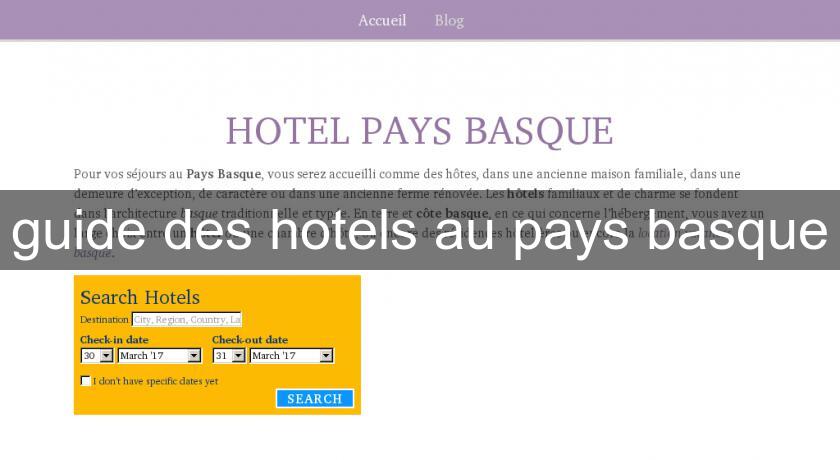 guide des hotels au pays basque