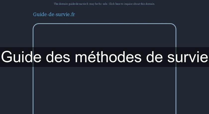 Guide des méthodes de survie