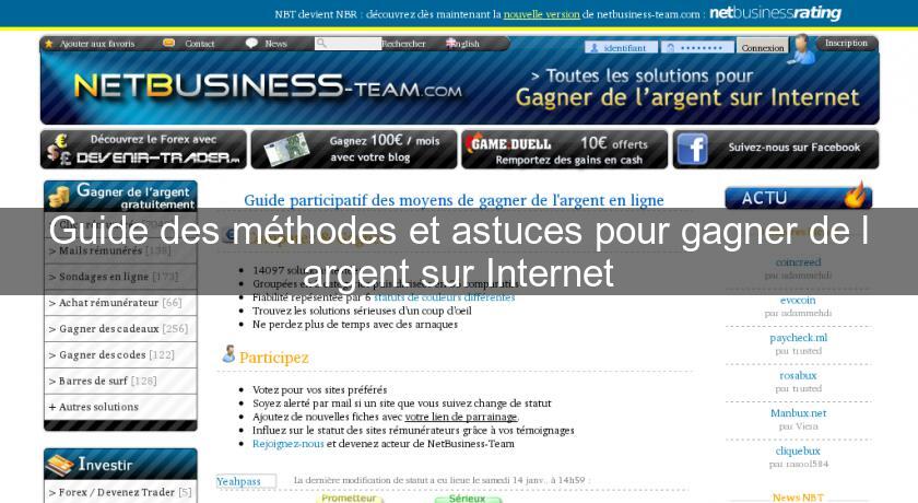 Guide des méthodes et astuces pour gagner de l'argent sur Internet Guide des méthodes et astuces pour gagner de l'argent sur Internet