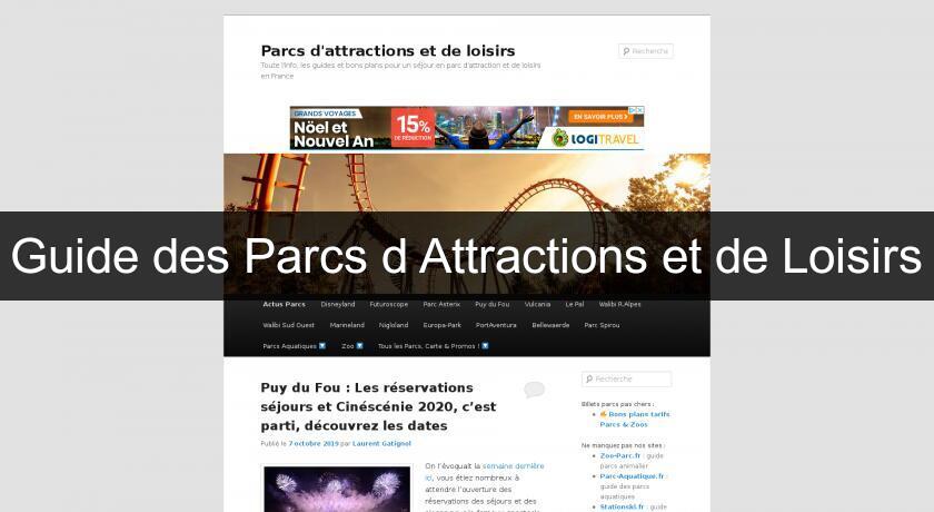 Guide des Parcs d'Attractions et de Loisirs