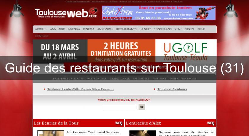 Guide des restaurants sur Toulouse (31) Guide des restaurants sur Toulouse (31)