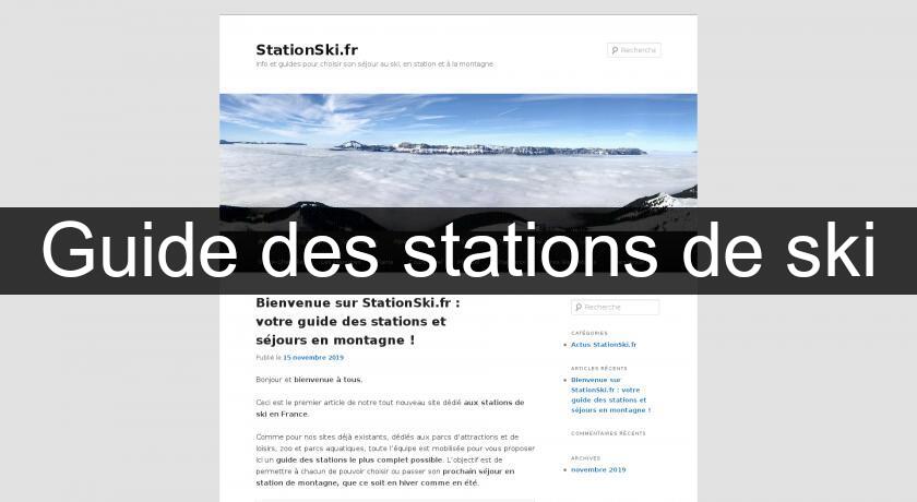 Guide des stations de ski Guide des stations de ski