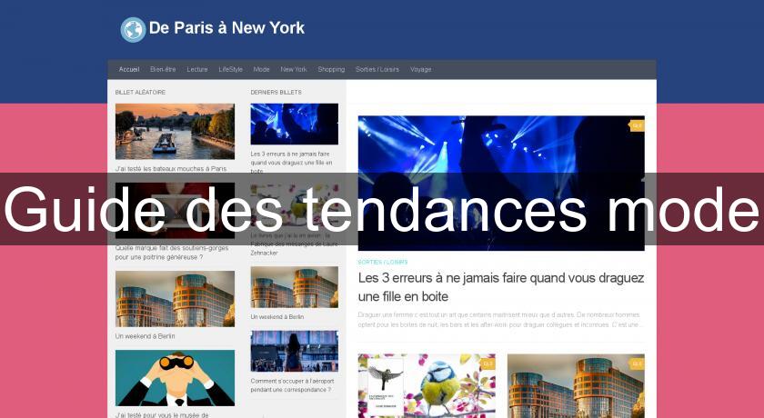 Guide des tendances mode Guide des tendances mode