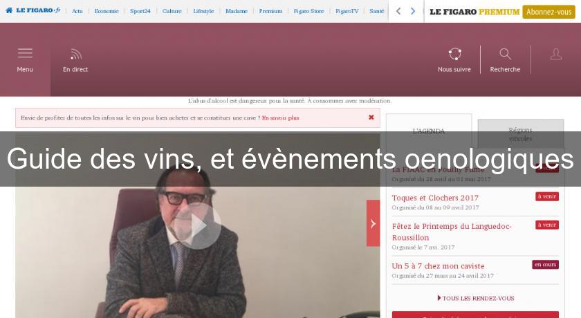 Guide des vins, et évènements oenologiques