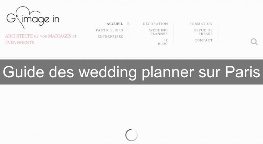 Guide des wedding planner sur Paris