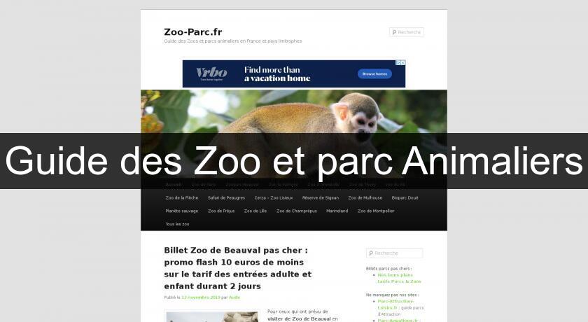 Guide des Zoo et parc Animaliers