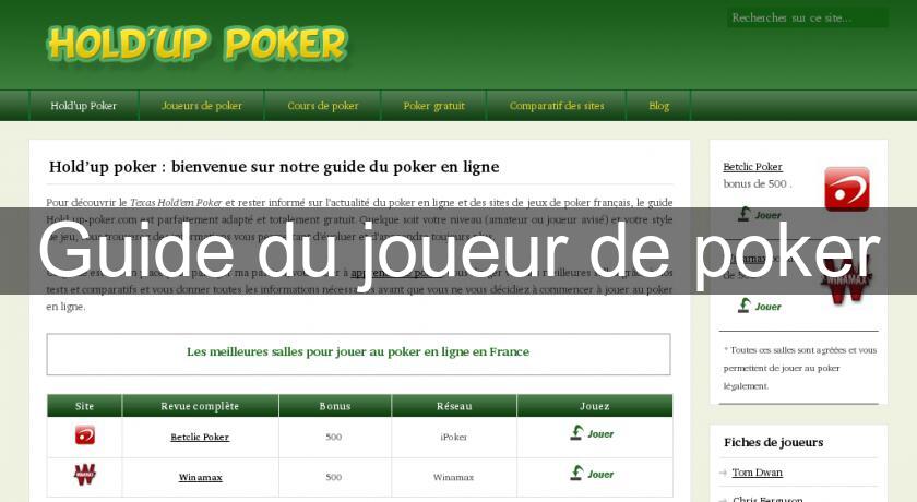Guide du joueur de poker Guide du joueur de poker