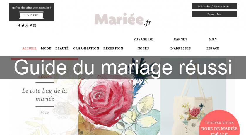 Guide du mariage réussi