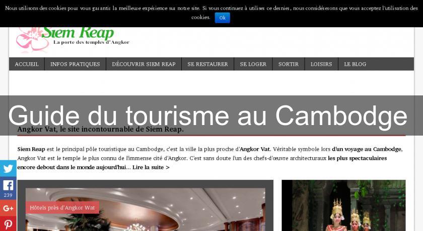 Guide du tourisme au Cambodge 