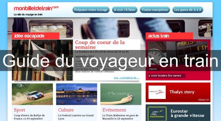 Guide du voyageur en train Guide du voyageur en train