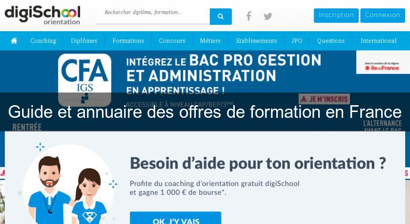 Guide et annuaire des offres de formation en France Guide et annuaire des offres de formation en France