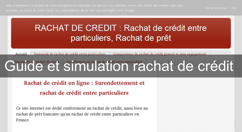 Guide et simulation rachat de crédit 