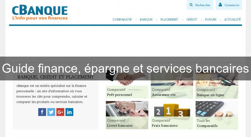 Guide finance, épargne et services bancaires