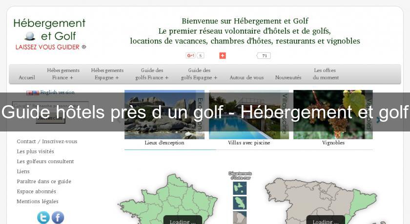 Guide hôtels près d'un golf - Hébergement et golf