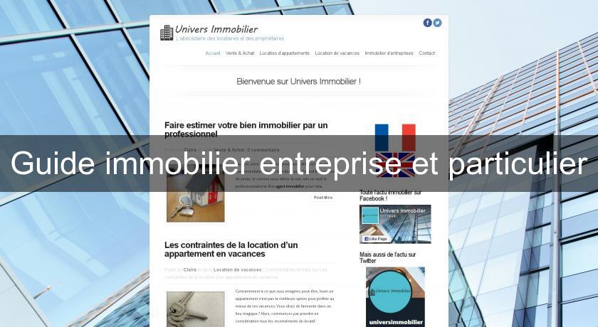 Guide immobilier entreprise et particulier