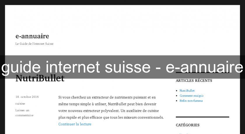 guide internet suisse - e-annuaire