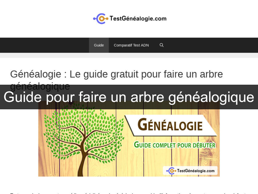 Guide pour faire un arbre généalogique Guide pour faire un arbre généalogique