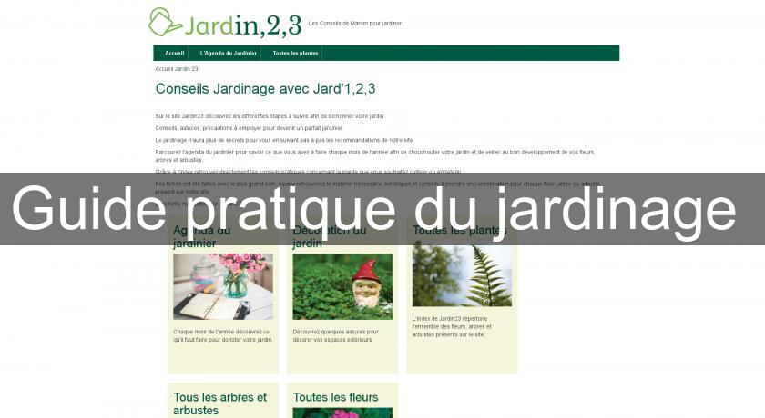 Guide pratique du jardinage 