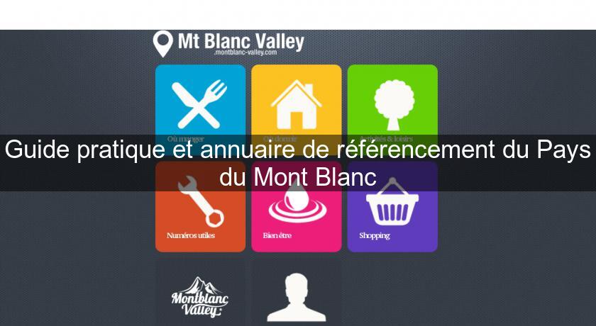 Guide pratique et annuaire de référencement du Pays du Mont Blanc