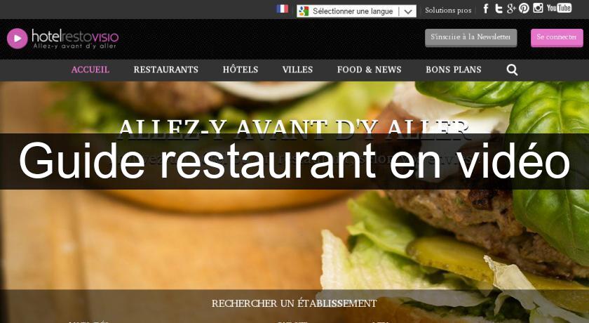 Guide restaurant en vidéo Guide restaurant en vidéo