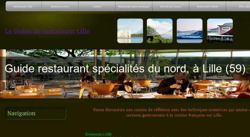 Guide restaurant spécialités du nord, à Lille (59)