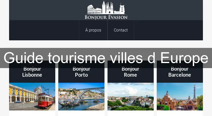 Guide tourisme villes d'Europe