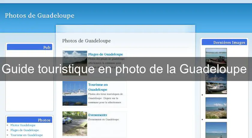 Guide touristique en photo de la Guadeloupe 