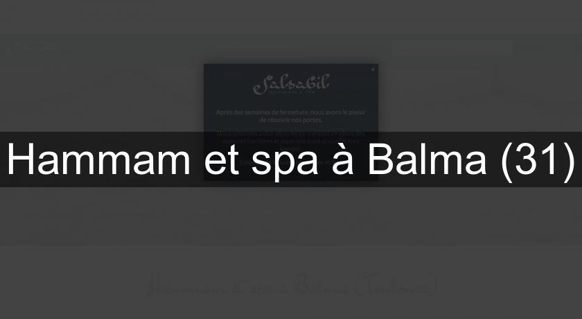 Hammam et spa à Balma (31) Hammam et spa à Balma (31)