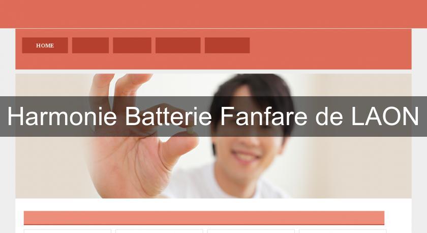 Harmonie Batterie Fanfare de LAON